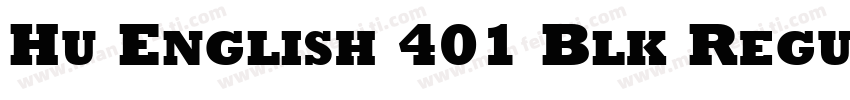 Hu English 401 Blk Regular字体转换